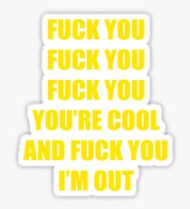 Half Baked Quote Sticker