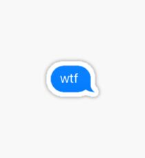 wtf Sticker