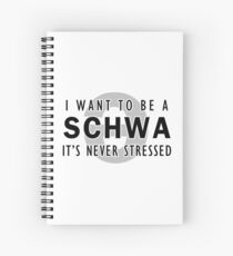 Ich will ein Schwa sein - es wird nie gestresst | Linguistik Spiralblock