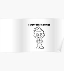 Calvin Hunts Selfie Sticks Poster