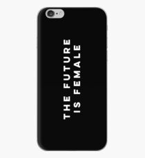 THE FUTURE IS FEMALE iPhone Case