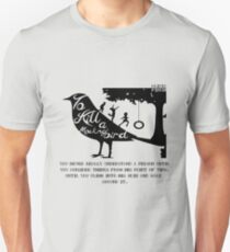 To Kill A Mocking Bird Unisex T-Shirt