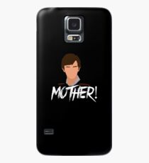 Mother! Case/Skin for Samsung Galaxy