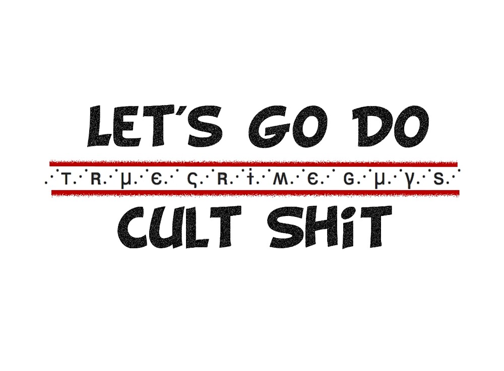 "Cult Shit Collection (just words)" by truecrimeguys Redbubble