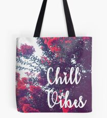 Chill Vibes Tasche