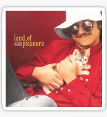 Land of Pleasure Sticker