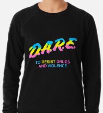DARE 90s Drogen Tshirt Shirt Leichter Pullover