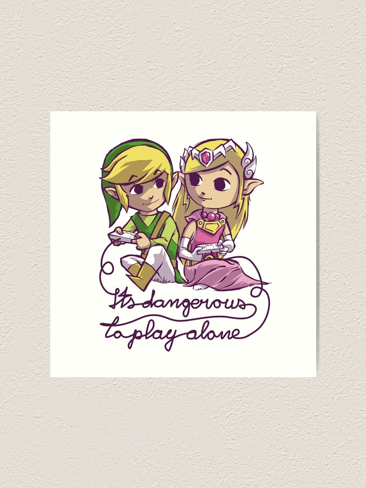 Alternate view of it's dangerous to play alone Art Print