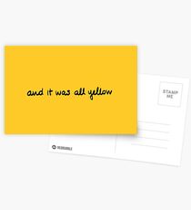 and it was all yellow Postcards