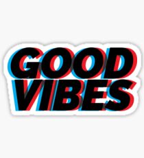 Good Vibes Sticker