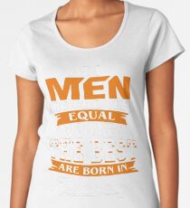 Men the best are born in February Women's Premium T-Shirt