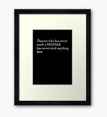 Mistake Quote Framed Print