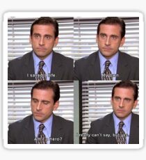 Michael Scott - I saved a life - Quote Sticker