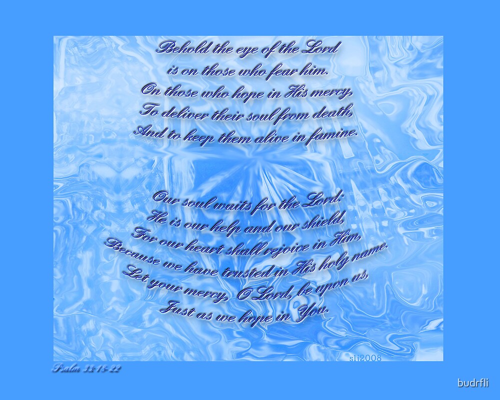 psalm-33-18-22-by-budrfli-redbubble