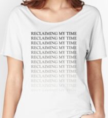 Reclaiming My Time on Repeat Women's Relaxed Fit T-Shirt