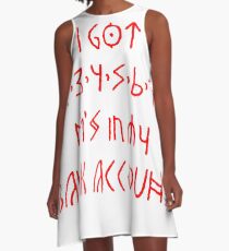 21 Savage - Bank Account A-Line Dress