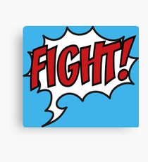 Fight! Canvas Print