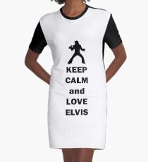 bleib ruhig und liebe Elvis Presley T-Shirt Kleid