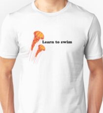 Learn to swim Unisex T-Shirt