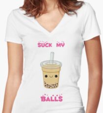 Bubble tea! -suck my balls Women's Fitted V-Neck T-Shirt