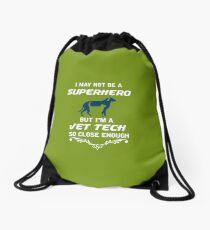 Not Superhero But Vet Tech Drawstring Bag