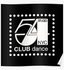 Studio 54 Club Dance NYC Poster