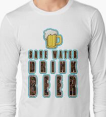 - Funny beer saying. Long Sleeve T-Shirt