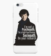 Sherlock - Psychopath/ Sociopath iPhone 6 Case