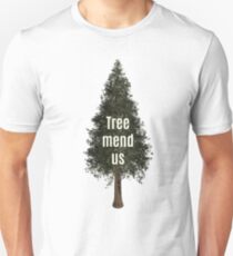 Tree-mend-us Unisex T-Shirt