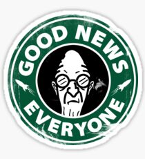 Pegatina Good News Everyone Coffee White