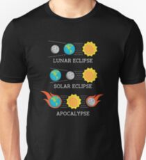 Camiseta unisex Solar Eclipse Lunar Eclipse Apocalypse Funny Joke
