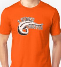 2 Stroke Forever Dirt Bike Unisex T-Shirt