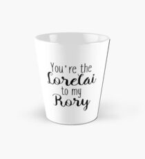 Gilmore Girls - You're the Lorelai to my Rory Tall Mug