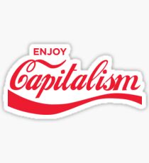 Enjoy Capitalism Sticker