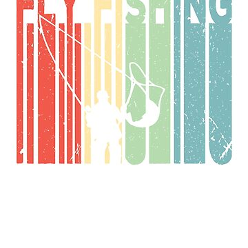 Fly Fishing Fly Fishing Gifts for Men Fly Fishing T-Shirt Fishing