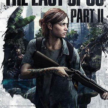 The Last of Us Part II: Ellie - Poster