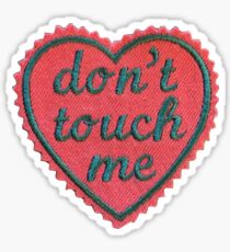 Dont Touch Me Patch Sticker