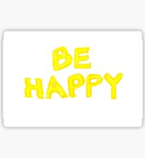 Be Happy, colorful hand writing on paper, happiness conceptual image Sticker