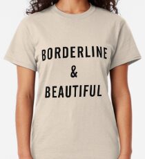 borderline personality disorder t shirt