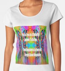 butterfly life quote Women's Premium T-Shirt