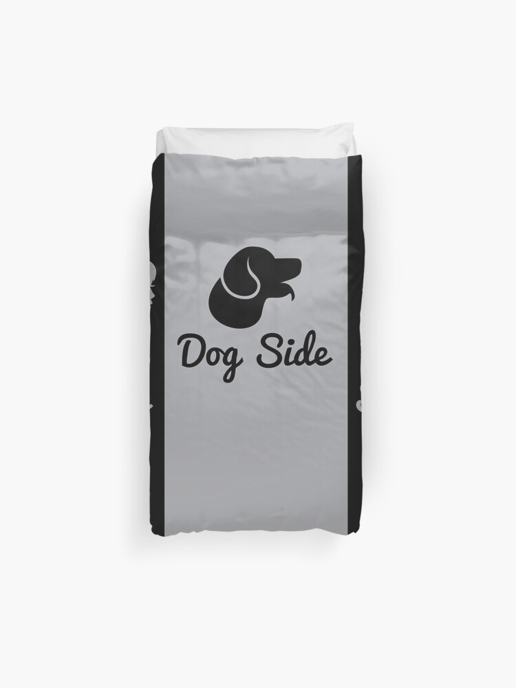 Dog Side Duvet Cover By Darkshiness Redbubble