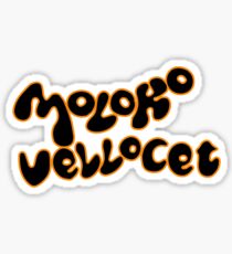 Moloko Vellocet Sticker