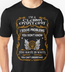 CLAIMS ASSISTANT Unisex T-Shirt