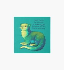 "Focus on Trying" River Otter Art Board