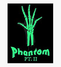 Phantom Pt. II Photographic Print