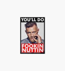 McGregor sagt Fookin Nuttin Galeriedruck