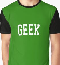 GEEK Graphic T-Shirt