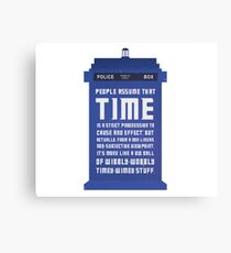 Timey Wimey Canvas Print