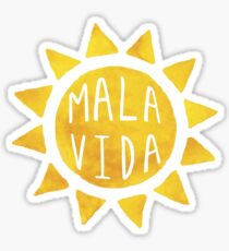 Mala Vida Sticker