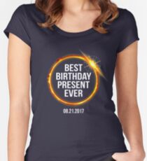 Funny 2017 Solar Eclipse Best Birthday Present Ever Women's Fitted Scoop T-Shirt